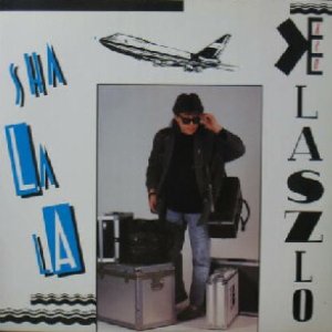 画像: $ KEN LASZLO / SHA LA LA (RA 25/91) スレ EEE10+