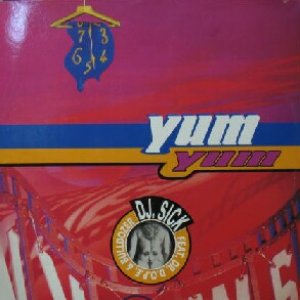 画像: $ DJ SICK feat.DR.D.O.P.E. & BULLDOZER / YUM YUM (BULD 1307) BULLD 1307 PS Y30+ 