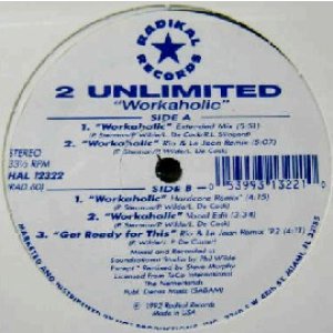 画像: 2 UNLIMITED / WORKAHOLIC (US)　Y40  原修正