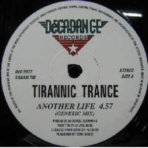 画像: $ TIRANNIC TRANCE / ANOTHER LIFE (DEC 9027) Y30+