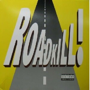 画像: ROADKILL！2.19 (HT-RK-2.19) Y? 在庫未確認