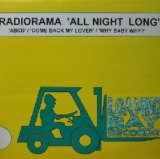 画像: $ RADIORAMA / ALL NIGHT LONG (LBAY 40) WHY BABY WHY (ABCD / Hot Trax Remix) EEE7+ 後程済