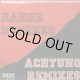 画像: ECH HEFTAG / DE HAAG HAKKE (THE REMIXES) RAVE RECORDS 30 行方不明
