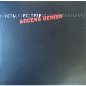 画像: $ Total Eclipse / Access Denied (2LP) 未 (BR077LP) YYY370-4833-2-5+
