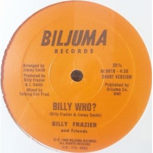 画像: Billy Frazier And Friends / Billy Who? 最終 YYY0-57-2-2