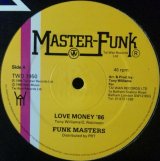 画像: $ Funk Masters / Love Money '86 / Fort Knox (TWD 1950) 未 YYY356-4447-1-1D 後程済 