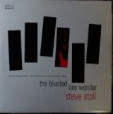 画像: Steve Stoll / The Blunted Boy Wonder (2LP)