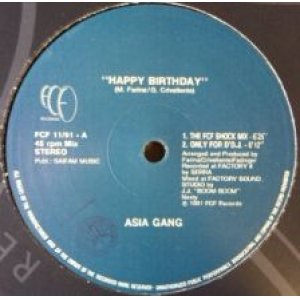 画像: Asia Gang / Happy Birthday  (FCF 11/91)