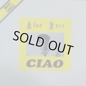 画像: Alan Ross ‎/ Ciao ( MEMIX 093 ) 中古/PS 高額完売