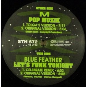 画像: M / Blue Feather ‎– Pop Muzik / Let's Funk Tonight 最終 未