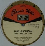 画像: %% Finis Henderson / Skip To My Lou (Classic Wax 12013) YYY0-46-1-1