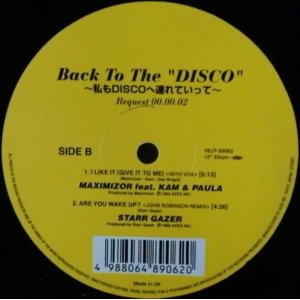 画像: $ MAXIMIZOR / I LIKE IT * STARR GAZER / ARE YOU WAKE UP (REMIX)  〜私もDISCO〜02 (VEJT-89062) Y3