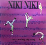 画像: $ Niki Niki ‎/ Can You Sing My Song (TRD 1324) EEE5+