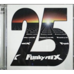 画像: $ Funkymix 25 (FM-025)【2CD】 ラスト 未 F1022-1-1