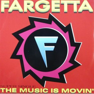 画像: $ Fargetta ‎/ The Music Is Movin' (MM 002) YYY357-4468-1-7 未