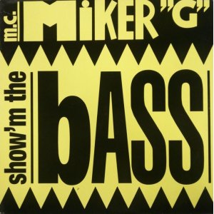 画像: MC Miker G ‎/ Show'm The Bass ラスト B4164 未