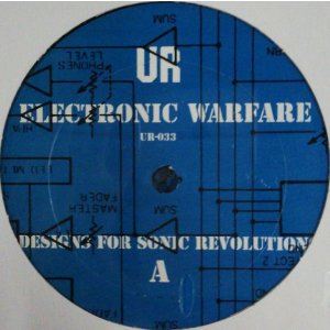 画像: $ UR / Electronic Warfare - Designs For Sonic Revolutions (12"×2) UR-033 YYY234-2572-3-3 後程済