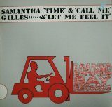 画像: Samantha Gilles / Time & Call Me & Let Me Feel It （LBAY 12）ラスト