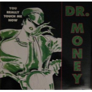 画像: $ Dr. Money / You Really Touch Me Now (TRD 1323) EEE20+