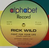画像: Rick Wild / Fight For Your Life (ALD-1005) 穴