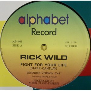 画像: Rick Wild / Fight For Your Life (ALD-1005) 穴