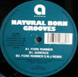 画像: Natural Born Grooves  / Fore Runner YYY133-1986-2-2