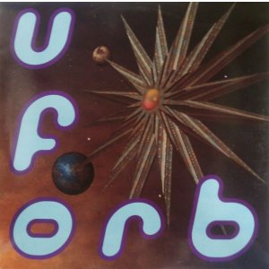 画像: Orb‎ / U.F.Orb (2LP) YYY170-2305-4-4