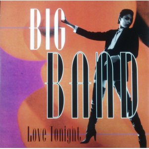 画像: $ Big Band / Love Tonight (TRD 1410) EEE10+