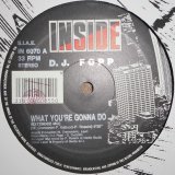 画像: $$ DJ Fopp / What You're Gonna Do (IN 6070) YYY213-3201-6-6