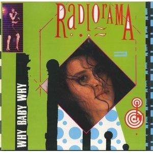 画像: $ Radiorama / Why Baby Why (RA 01/90) EEE5