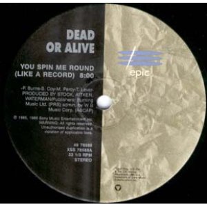 画像: $ Dead Or Alive / You Spin Me Round (Like A Record) / Brand New Lover (49 78588) YYY263-3017-10-30+ 後程済