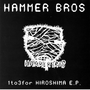 画像: $ Hammer Bros / 1to3for Hiroshima E.P.(ZIKS-057) 7inch YYS126-1-1