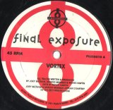 画像: $ Final Exposure Featuring Joey Beltram, Mundo Musique & Richie Hawtin ‎/ Vortex (PLUS8010) YYY239-3290-6-7 後程済