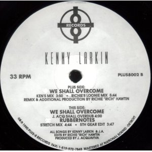 画像: $$ Kenny Larkin / We Shall Overcome (PLUS8002) YYY0-576-11-12