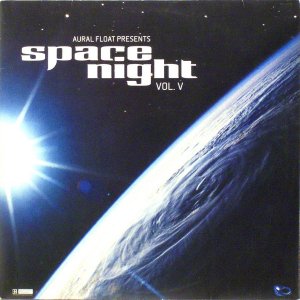 画像: $ Aural Float / Space Night Vol. V (E 111011) 独 (3LP) YYY287-3407-4-4+ 後程済