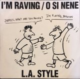 画像: $ L.A. Style / I'm Raving / O Si Nene (ZYX 6876-12) YYY349-4371-5-8