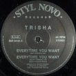 画像1: $ Trisha / Everytime You Want (SNR 00190) 穴 Y1 【中古盤】2388G