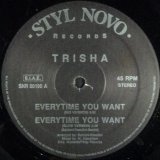 画像: $ Trisha / Everytime You Want (SNR 00190) 穴 Y1 【中古盤】2388G