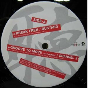 画像: $ BUSTARD / BREAK FREE (VEJT-89127) Niki / Pump It Up * Channel X / Groove To Move Remix * B-Street Collective / Good Thing Remix 限定盤 YYY235-2576-10-15