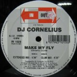 画像: $ DJ CORNELIUS / MAKE MY FLY (IN 1029) 反りレコード Y7-4F 後程済