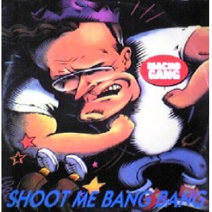 画像: $$ MACHO GANG / SHOOT ME BANG BANG (TRD 1230) EEE10 4F