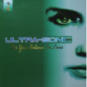 画像: $ ULTRA-SONIC / DO YOU BELIEVE IN LOVE (edel 0062930CLU) 原修正 Y? 在庫未確認