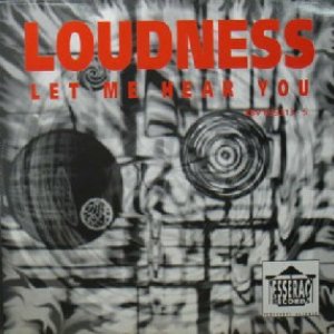 画像: $$ LOUDNESS / LET ME HEAR YOU (XSV - 039313 - 5) 