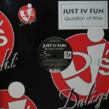 画像: $ JUST IV FUN / QUESTION OF TIME (DJ's Delight – 8026-0) 原修正 Y?-4F? 在庫未確認