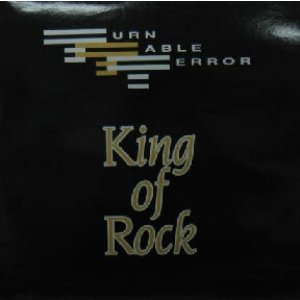 画像: TURNTABLE TERROR / KING OF ROCK