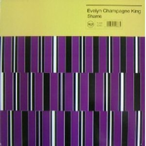 画像: $ Evelyn "Champagne" King / Shame (PT 45488) Evelyn Champagne King / Shame YYY11-207-5-11