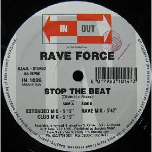 画像: $ RAVE FORCE / STOP THE BEAT (IN 1026) Y100 後程済