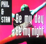 画像: $ PHIL&STAN / BE MY DAY BE MY NIGHT (TRD 1486) EEE7+