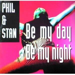 画像: $ PHIL&STAN / BE MY DAY BE MY NIGHT (TRD 1486) EEE7+
