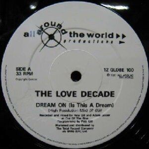 画像: THE LOVE DECADE / DREAM ON (IS THIS A DREAM)